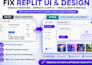fix replit UI design rebuild frontend ai app and improve drag and drop interface